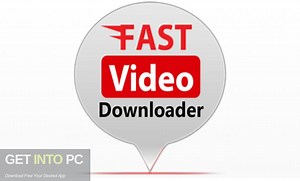 Fast Video Downloader 2022 Free Download