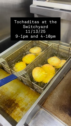 Today Tochaditas at the Switchyard 9-1pm and 4-10pm | The Switchyard Food Truck Park | Facebook