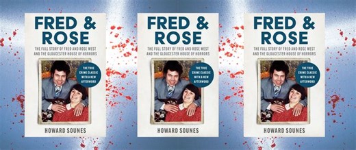 Inside the Lives and Crimes of Serial Killer Couple Fred and Rose West