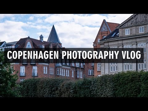 Copenhagen Travel Photography Using Micro Four Thirds Camera and Lens | Travel Vlog
