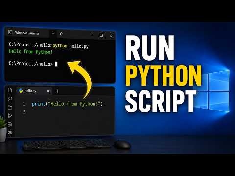 How to Run a Python Script on Windows