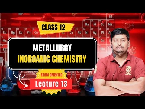 Important Objectives | Metallurgy | Class 12th | NCERT l Bihar Board