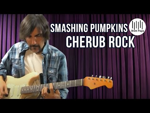Smashing Pumpkins - Cherub Rock - Guitar Lesson