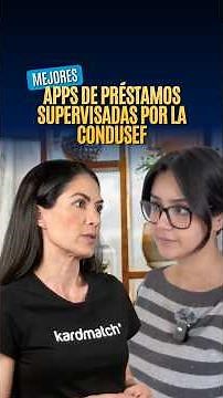 Mejores apps de préstamos confiables supervisadas por CONDUSEF