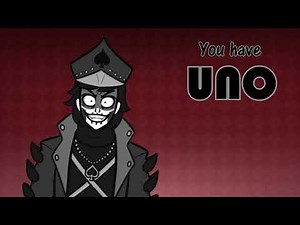 Deck 52 | Animatic - You Have UNO