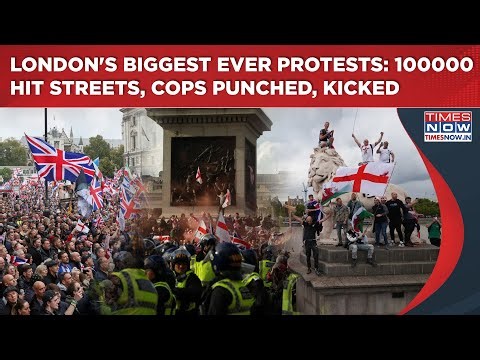 London Biggest Anti-Immigration Protest: 100000 Storm Streets| Deadly Clashes| Cops Punched, Kicked