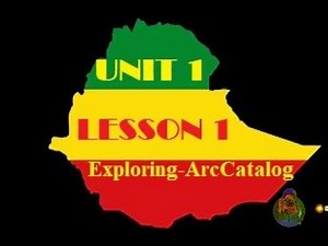 Arc Catalog GIS part 1-1 by Amharic