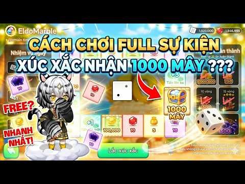 Cách Chơi Full Sự Kiện Xúc Xắc Nhận 1000 Mây Cực Vip | El Dorado Coupon Code | Busidol Tv |