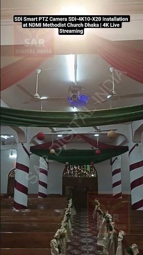 SDi Smart PTZ Camera SDi-4K10-X20 Installation at NDMI Methodist Church | 4K Live Streaming