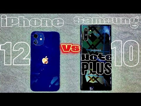 iPhone 12 vs Samsung Note 10 Plus:Review|Speed Test,Specs and Comparison