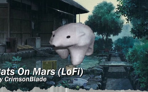 火星上的猫 Cats On Mars (LoFi Remix) - CrimsonBlade (Official MV)