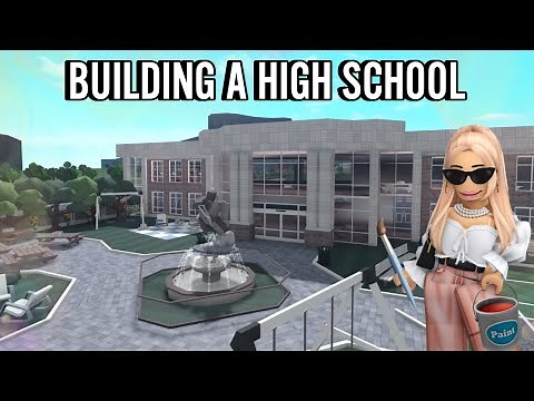 BUILIDNG A BLOXBURG HIGH SCHOOL | roblox