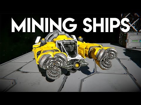 Space Engineers: Mining ships (beginners)