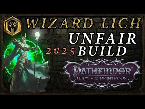 Unfair Most OP Wizard LICH Build - Pathfinder: WotR Guide - Updated 2025