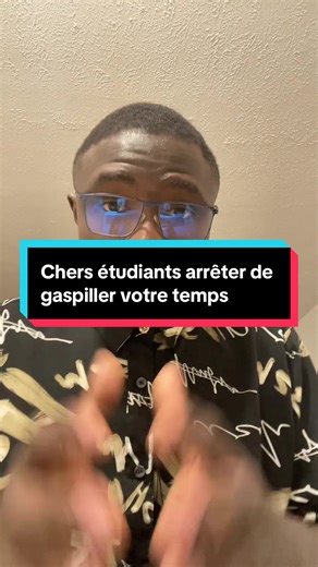 Chers étudiants arrêter de gaspiller votre temps. #informatiques #etudiant