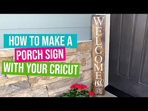 DIY Cricut Porch Sign | Easy Welcome Sign with Perfect Letter Spacing