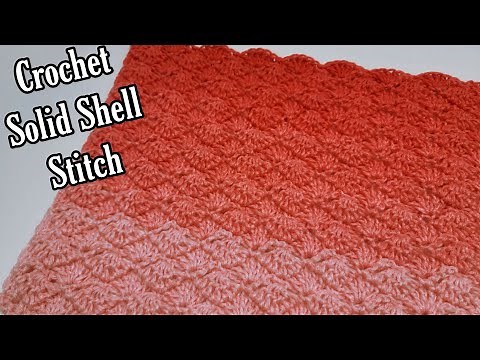 Easy Crochet Stitch Tutorial For Crochet Blankets or Scarfs / Crochet Solid Shell Stitch