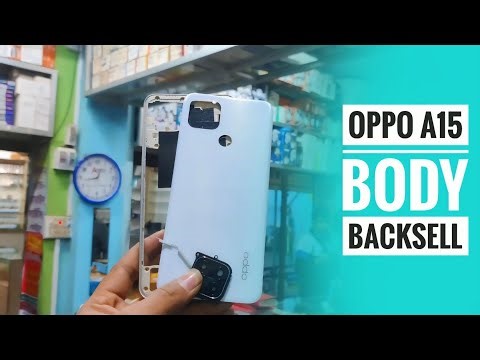 Oppo A15 Body Backsell আপনার পুরাতন ফোন নতুন করুন