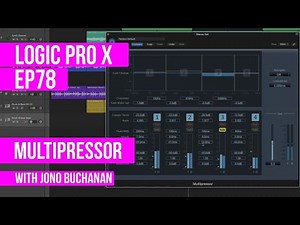 LOGIC PRO X - Multipressor Explained