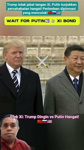 Efek Xi: Trump Dingin vs Putin Hangat!#XiJinping#Trump #Putin#russia#china#usa#shorts
