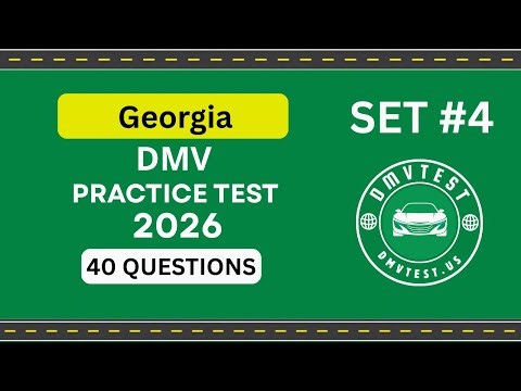 Georgia DMV Practice Test 2026 | 40 REAL TEST QUESTIONS SET #4 | DMV Driving Test | DMV Test 2026
