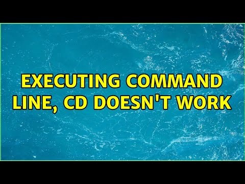 Executing command line, cd doesn't work