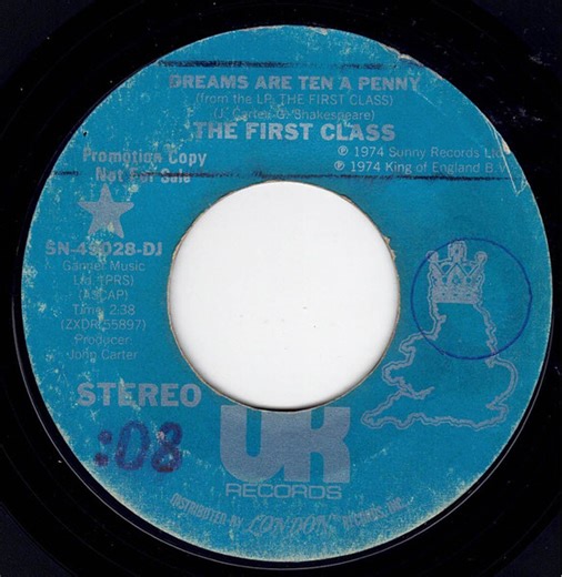 The First Class - Dreams Are Ten A Penny