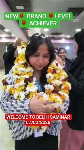 NEW BRAND LEVEL ACHIEVER DELHI SAMINAR 07/02/2026