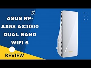 ASUS RP-AX58 AX3000 Range Extender: Extend Your Wi-Fi Reach - Review