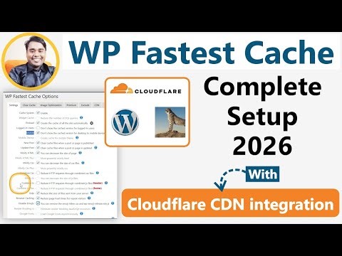 WP Fastest Cache Complete Setup 2026 + Cloudflare CDN Integration & 90+ Website Speed Score 🔥🔥
