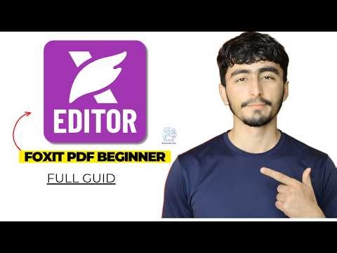 How To Use Foxit PDF For Beginners 2026 | Complete Step-by-Step Guide
