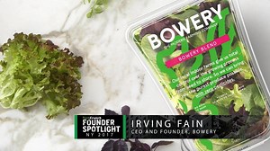 Literally growing a business: Bowery Farming's Irving Fain