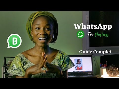 WhatsApp Business: Guide Complet