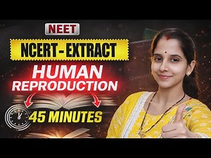 Human reproduction Ncert Extract ( Ncert line by line )
