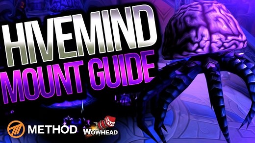 Guide vidéo de la monture secrète Conscience collective | Wowhead - Method