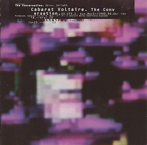 Cabaret Voltaire - The Conversation