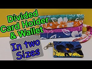 How to sew a dividing wallet and card holder in two sizes. Multi pocket for cell phone, cash/cards