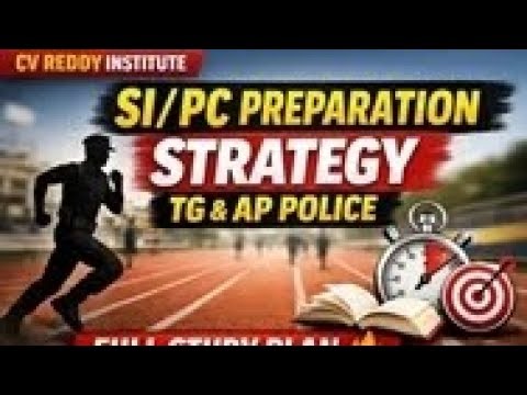 Preparation Strategy for SI/PC- TG/AP Police Jobs
