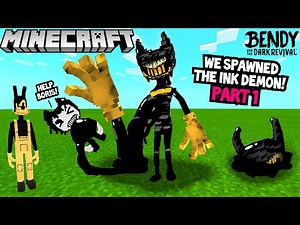 WE SPAWNED THE INK DEMON IN MINECRAFT! Part 1 (BATIM V3 Addon)