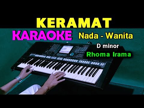 KERAMAT - Rhoma Irama | KARAOKE Nada Wanita