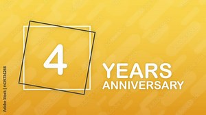 4 years anniversary emblem. Anniversary icon or label. 4 years celebration and congratulation design element. Motion graphics.