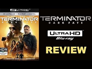 Terminator Dark Fate 4K Blu-ray Review