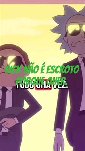 o MOTIVO de RICK SER ESCROTO. #geek #shorts