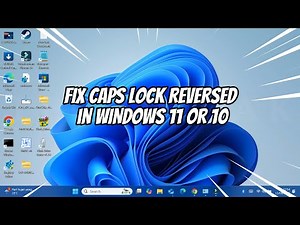 FIX CAPS LOCK REVERSED in WINDOWS 11 or 10