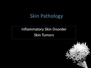 Skin Pathology - SlideServe