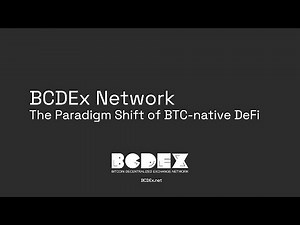 BCDEx Network Introduction -- How BTC DeFi Works