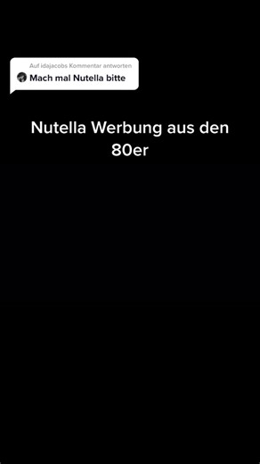 Nutella Werbung aus den 80ern: Ein Rückblick
