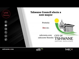 Tshwane Council elects a new Mayor