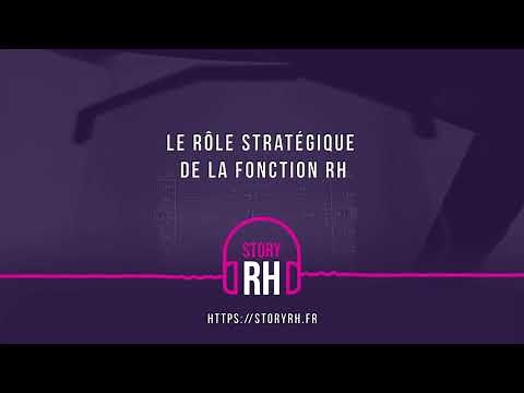 Le rôle stratégique de la fonction RH