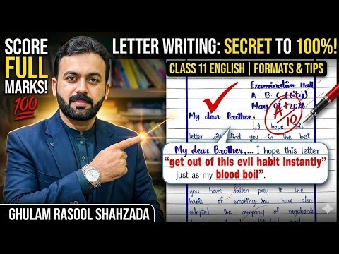 Letter Writing Formats & Tips | Class 11 English | Score Full Marks | Ghulam Rasool Shahzada